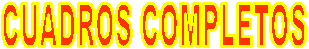 CUADROS COMPLETOS